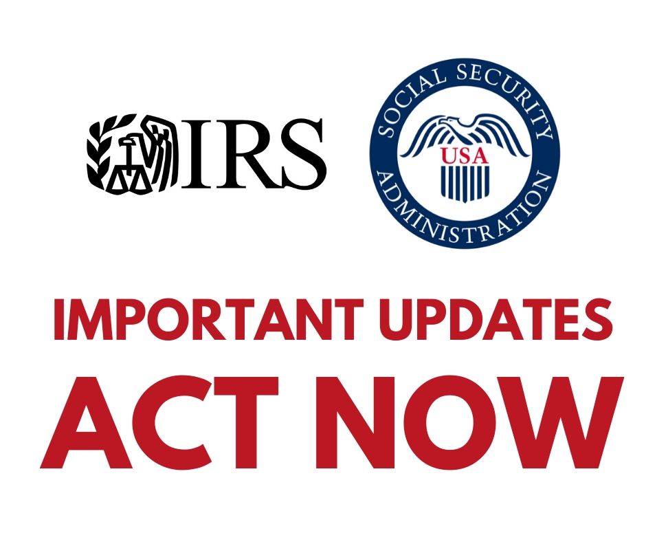 Act NOW: Updated IRS Guidance for SSI Recipients with Qualifying Dependents